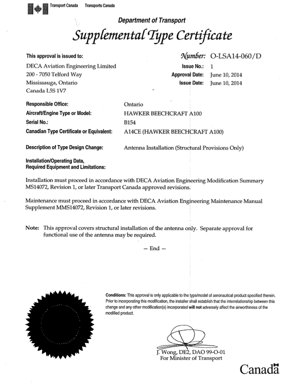 Certificat de type supplémentaire canadien délivré à DECA Aviation Engineering Limited, approuvant l'installation d'une antenne A100 avec dispositions structurelles sur le HAWKER BEECHCRAFT A100, délivré le 10 juin 2014, comportant les cachets et signatures officiels.