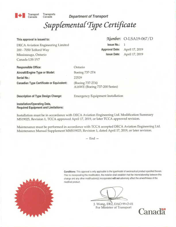 Certificado de tipo suplementario expedido por Transport Canada a DECA Aviation Engineering Ltd., por el que se aprueba el diseño de un armario de instalación y almacenamiento de equipos de emergencia para aeronaves Boeing 737-274, con fecha del 17 de abril de 2019, con sellos y firmas oficiales.